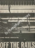 Off the Rails - Saving Railway Architecture by PEARCE, David & BINNEY, Marcus (eds.) 